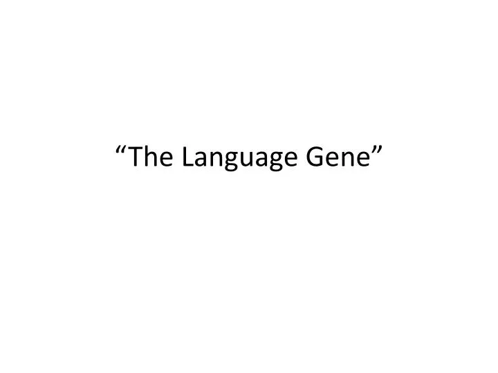 the language gene