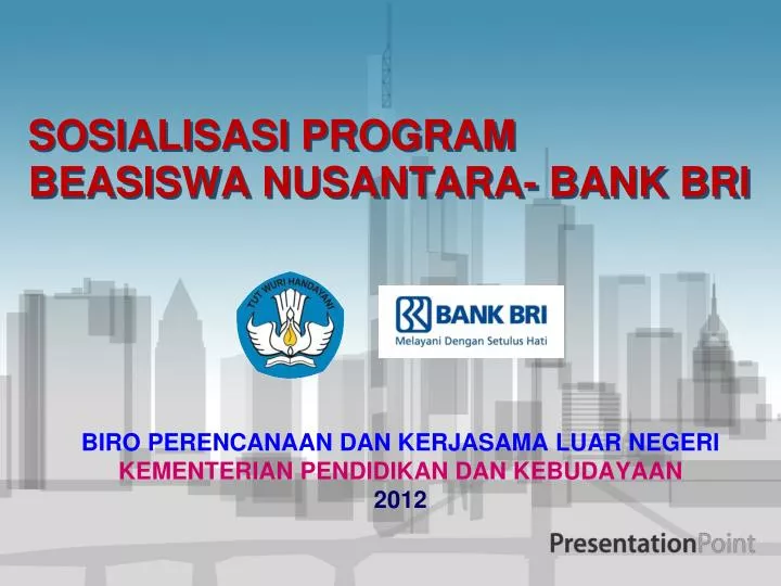 sosialisasi program beasiswa nusantara bank bri