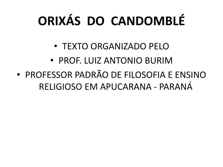 orix s do candombl