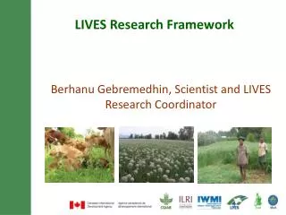 LIVES Research Framework