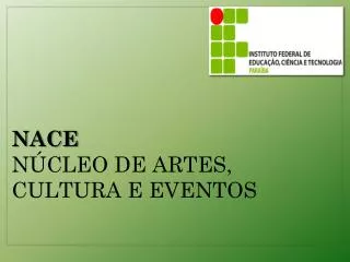 nace n cleo de artes cultura e eventos