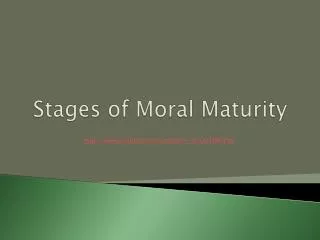 Stages of Moral Maturity