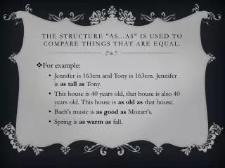 the structure as as is used to compare things that are equal