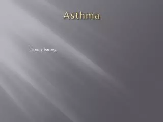 Asthma