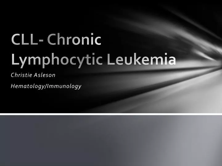 cll chronic lymphocytic leukemia