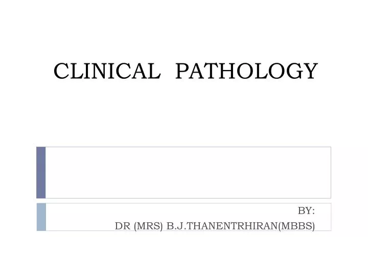 clinical pathology