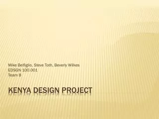 Kenya Design Project