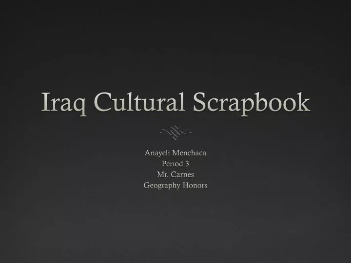 iraq cultural scrapbook