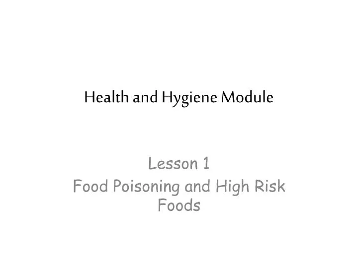 health and hygiene module