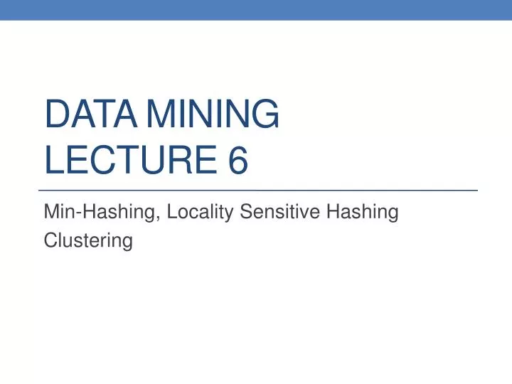 data mining lecture 6