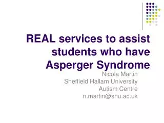 REAL services to assist students who have Asperger Syndrome