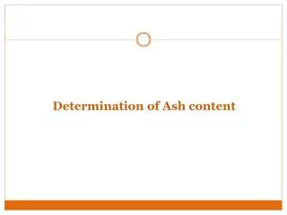 Determination of Ash content