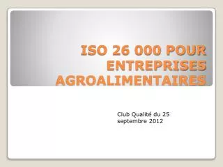 iso 26 000 pour entreprises agroalimentaires