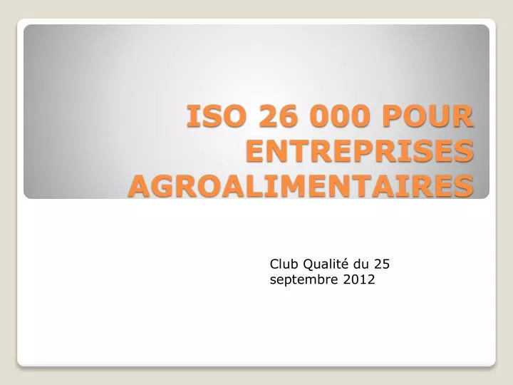 iso 26 000 pour entreprises agroalimentaires