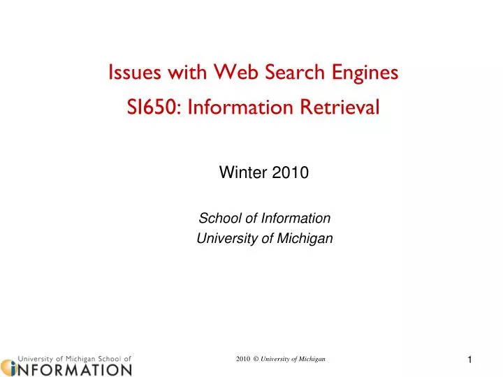 issues with web search engines si650 information retrieva l