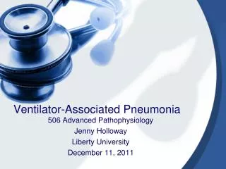 Ventilator-Associated Pneumonia