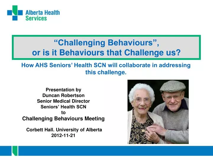 challenging behaviours or is it behaviours that challenge us