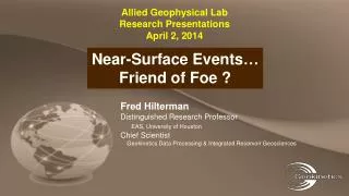 Allied Geophysical Lab Research Presentations April 2, 2014