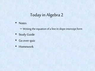 today in algebra 2