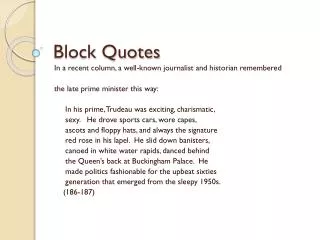 Block Quotes