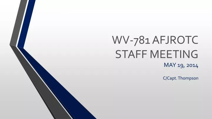wv 781 afjrotc staff meeting may 19 2014