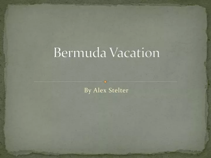 bermuda vacation