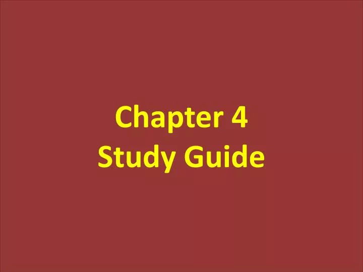 chapter 4 study guide