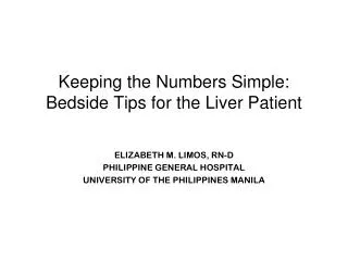 Keeping the Numbers Simple: Bedside Tips for the Liver Patient