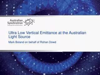 Ultra Low Vertical Emittance at the Australian Light S ource