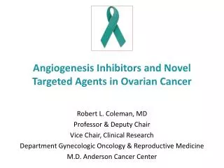 Angiogenesis Inhibitors and Novel Targeted Agents in Ovarian Cancer