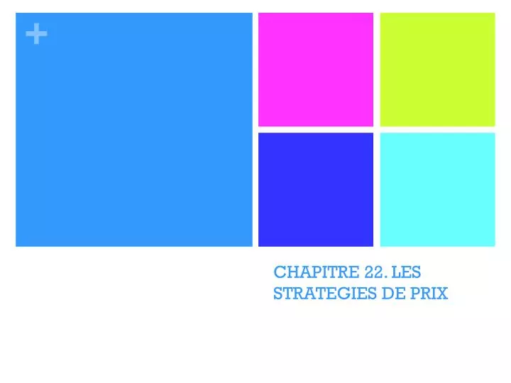 chapitre 22 les strategies de prix