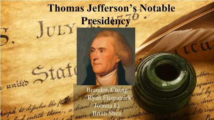 thomas jefferson s notable presidency