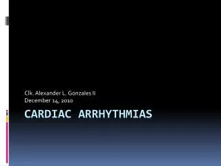 CARDIAC ARRHYTHMIAS