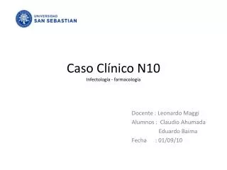 caso cl nico n10 infectolog a farmacolog a