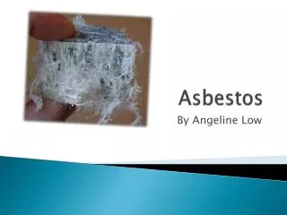 Asbestos