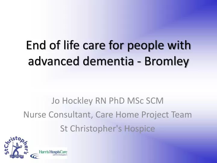 end of life care for people with advanced dementia bromley