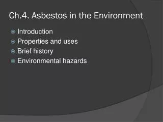 Ch.4. Asbestos in the Environment