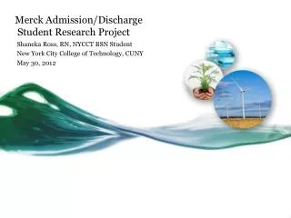 Merck Admission/Discharge Student Research Project