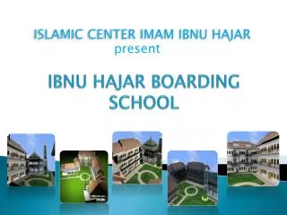 IBNU HAJAR BOARDING SCHOOL