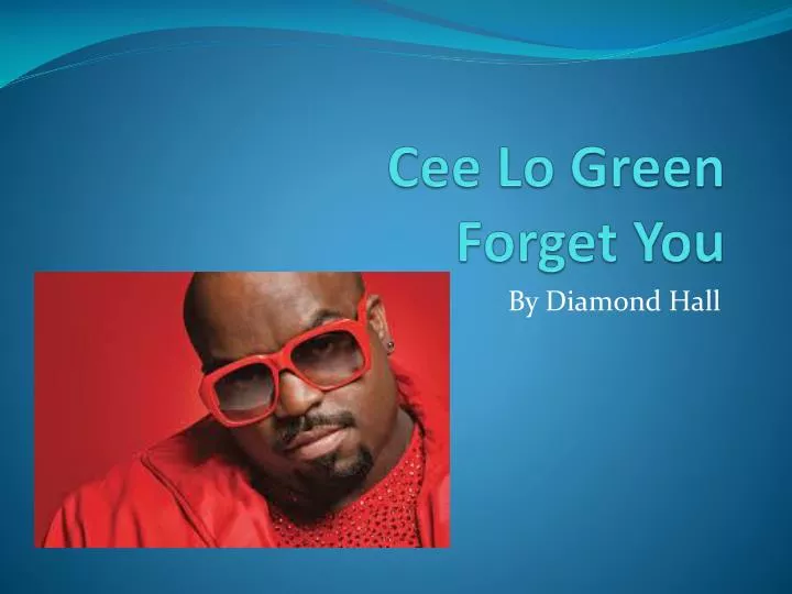 cee lo green forget you