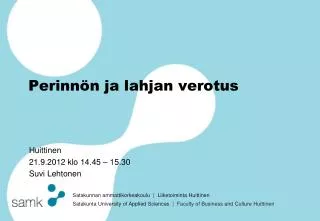 perinn n ja lahjan verotus