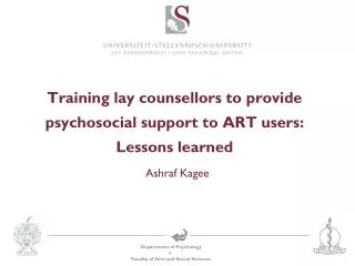 Training lay counsellors to provide psychosocial support to ART users: Lessons learned