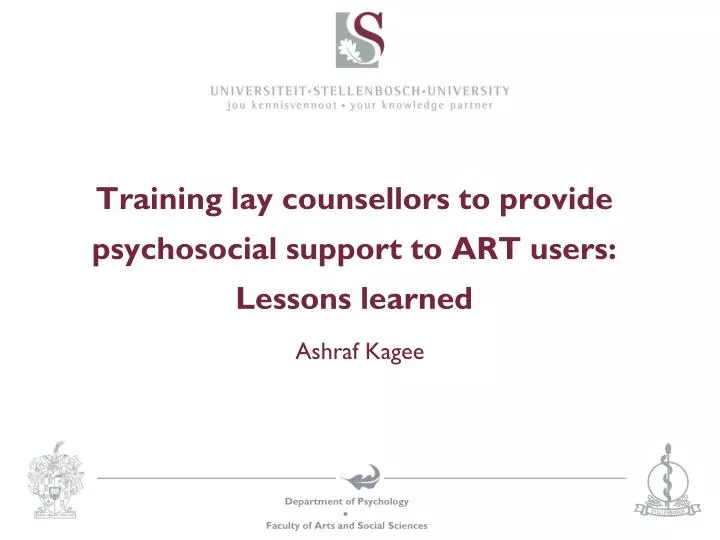 training lay counsellors to provide psychosocial support to art users lessons learned
