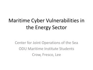 Maritime Cyber Vulnerabilities in the Energy Sector