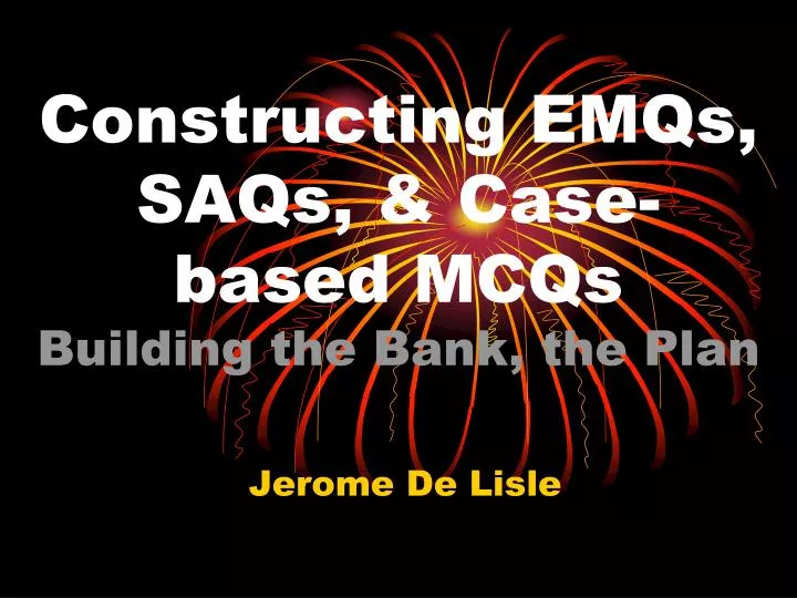 constructing emqs saqs case based mcqs building the bank the plan