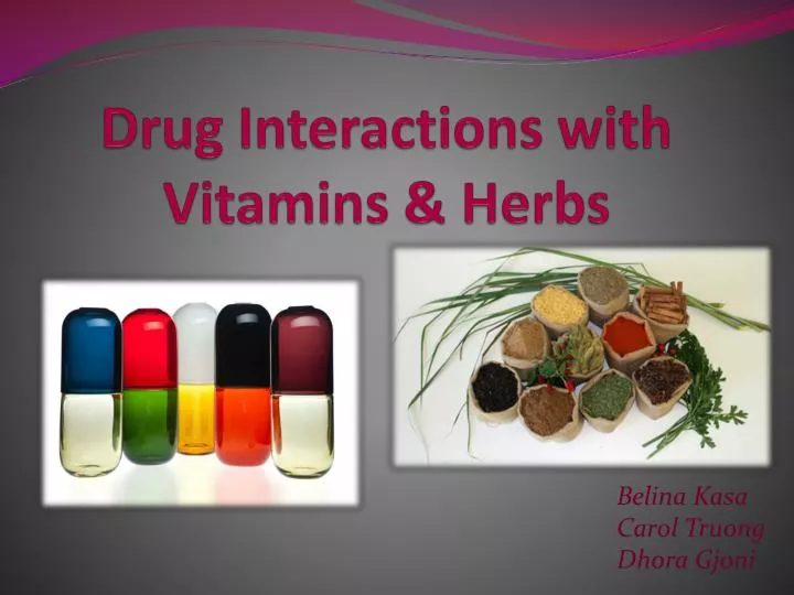 drug interactions with vitamins herbs