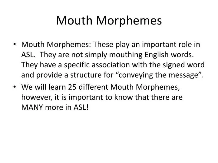 mouth morphemes