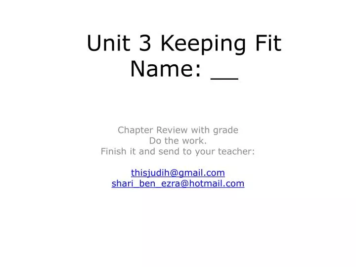 unit 3 keeping fit name