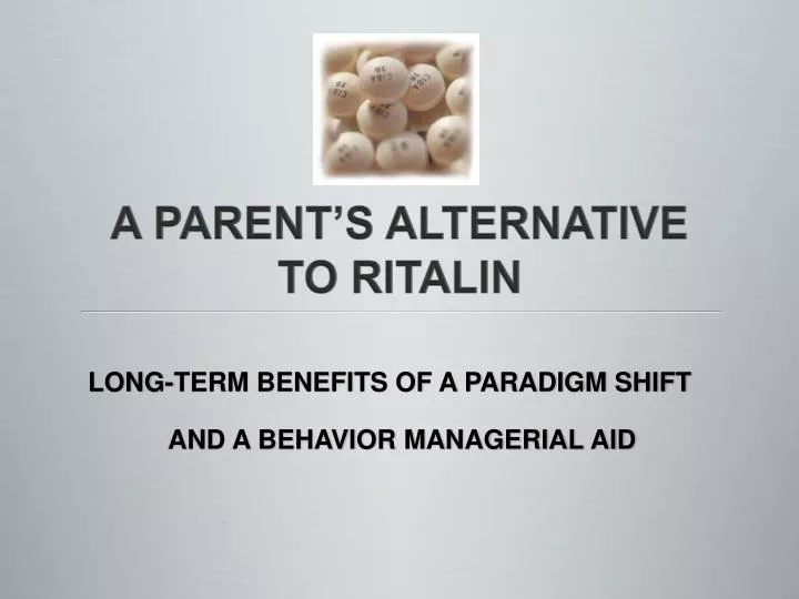a parent s alternative to ritalin