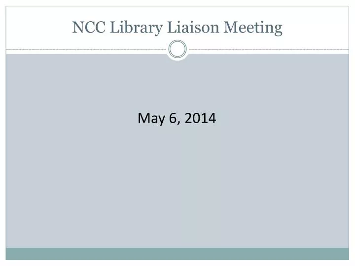 ncc library liaison meeting